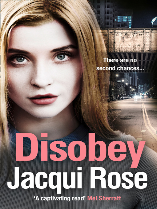 Title details for Disobey by Jacqui Rose - Available